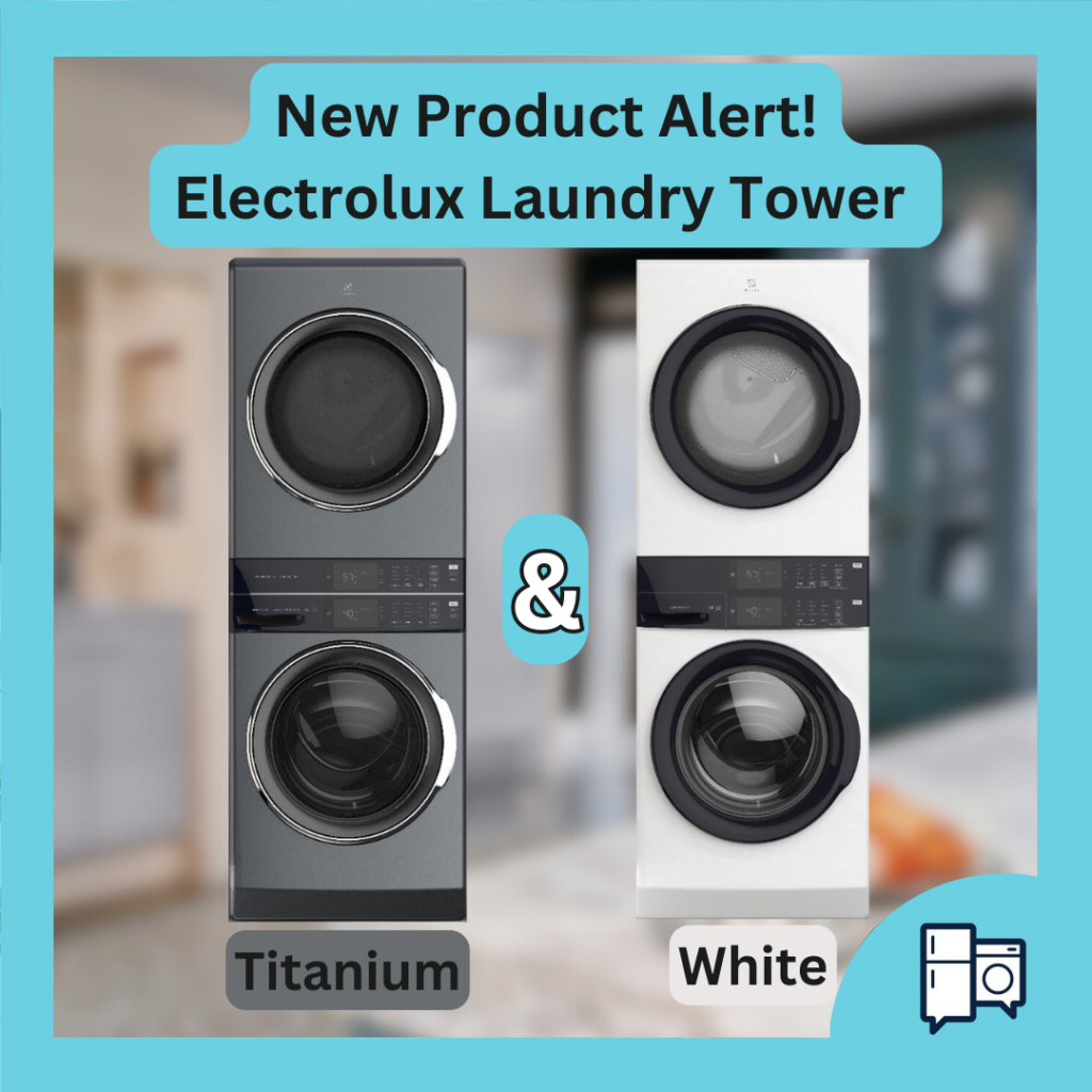 Electrolux Laundry Tower - New Product Alert!